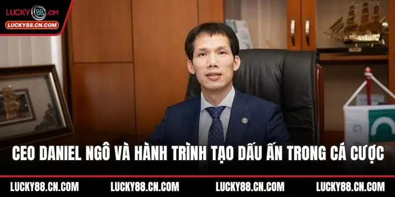 CEO Daniel Ngô